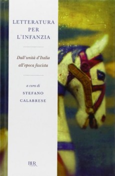 letteratura per l\'infanzia dall\'unita d\'italia all\'epoca fascista