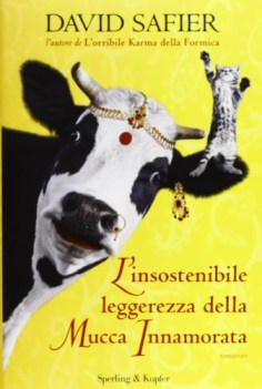 insostenibile leggerezza della mucca innamorata