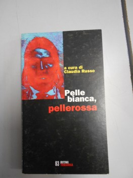 pelle bianca pellerossa