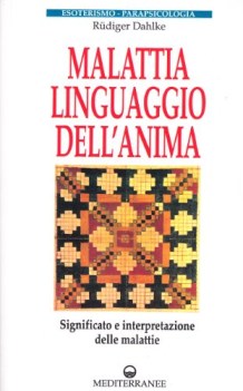 malattia linguaggio dell\'anima