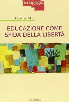 educazione come sfida della libert