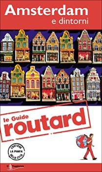 amsterdam con cartina (le guide Routard)