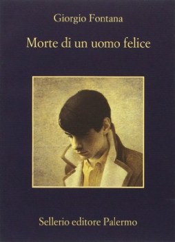 morte di un uomo felice