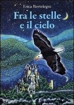 fra le stelle e il cielo