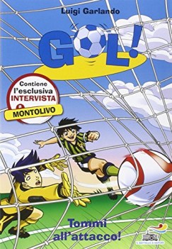 tommi all\'attacco (gol 39)