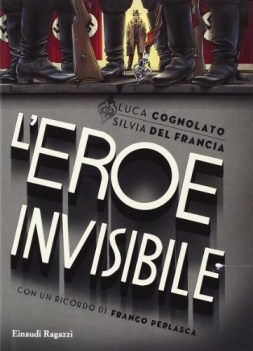 eroe invisibile