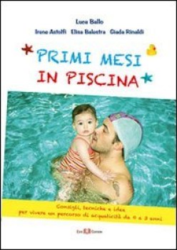 primi mesi in piscina