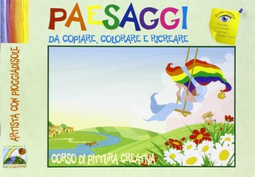 paesaggi (artista con pioggia di sole)