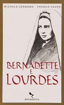 bernadette e lourdes