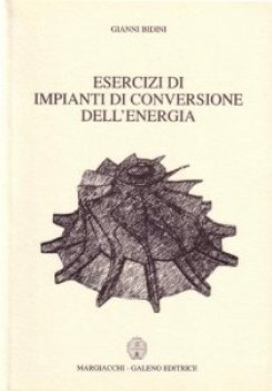 esercizi di impianti di conversione dell\'energia