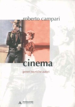 Cinema. Generi tecniche autori