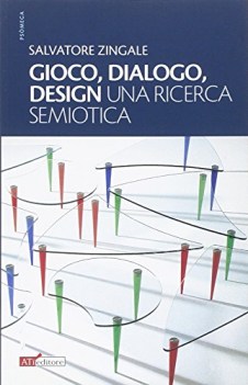 gioco dialogo design una ricerca semiotica