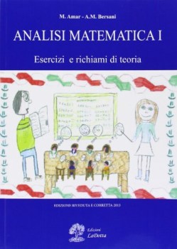 analisi matematica 1 esercizi e richiami di teoria