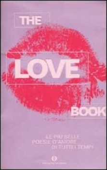 love book le pi belle poesie d\'amore di tutti i tempi