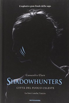 shadowhunters citta del fuoco celeste