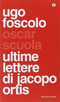 ultime lettere di jacopo ortis