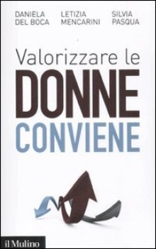 valorizzare le donne conviene