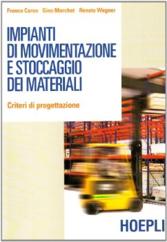 impianti di movimentazione e stoccaggio dei materiali