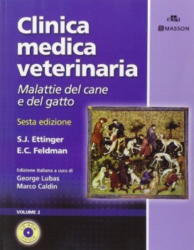 clinica medica veterinaria. 6ediz. malattie del cane e del gatto 2 TOMI + CDROM