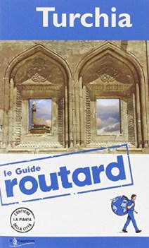 turchia (le guide Routard)