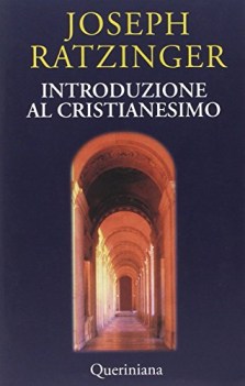 introduzione al cristianesimo lezioni sul simbolo apostolico