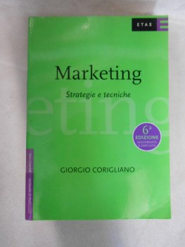 Marketing strategia e tecnica