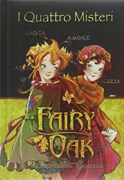 quattro misteri (fairy oak 4)