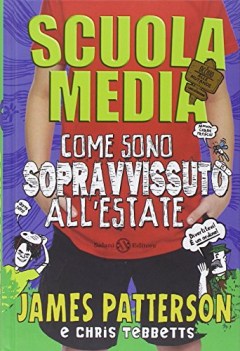 scuola media come sono sopravvissuto all\'estate