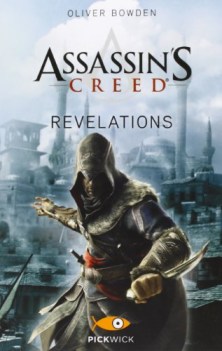 ASSASSIN\'S CREED. REVELATIONS