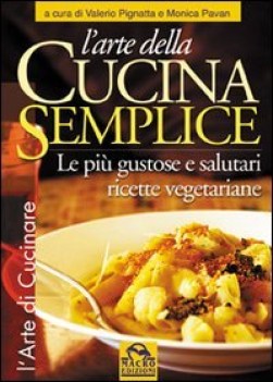 arte della cucina semplice