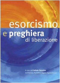 Esocrismo e preghiera di liberazione