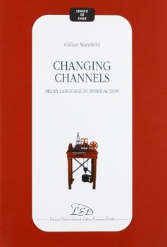 changing channels media languange in (inter)action