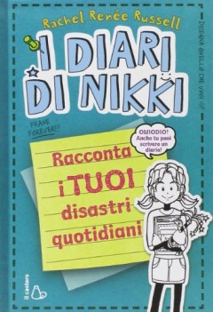 diari di nikki racconta i tuoi disastri quotidiani