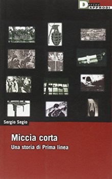 miccia corta