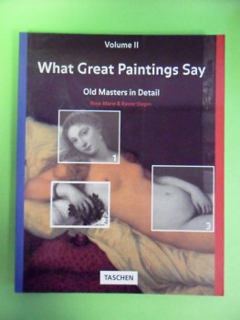 What great paintings say volume II. grande formato fotografico colori