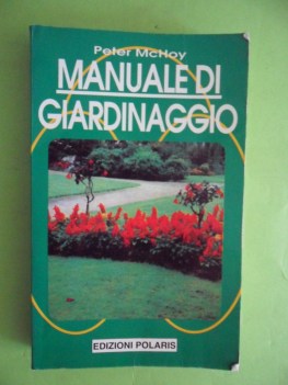 MANUALE DI GIARDINAGGIO