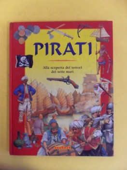 Pirati alla scoperta dei terrori dei sette mari