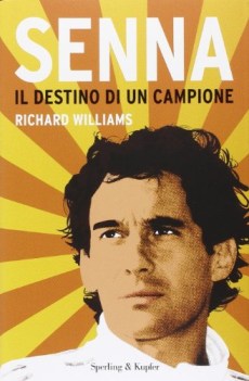 senna il destino di un campione