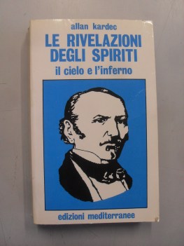 rivelazioni degli spiriti il cielo e l\'inferno vol. 2