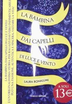 bambina dai capelli di luce e vento