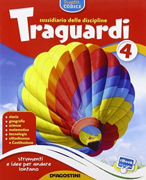 traguardi 4 - sussidiario delle discipline + ebook