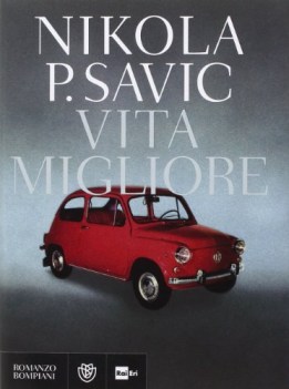 vita migliore