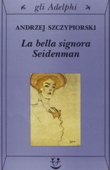 bella signora seidenman