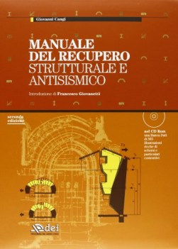 manuale del recupero strutturale e antisismico+ cdrom