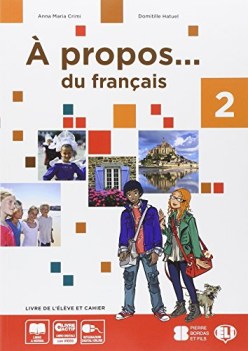 A propos du francais 2 francese, grammatica