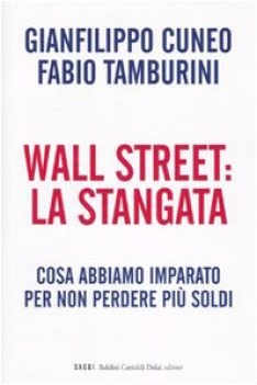 wall street la stangata