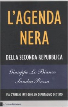 agenda nera della seconda repubblica