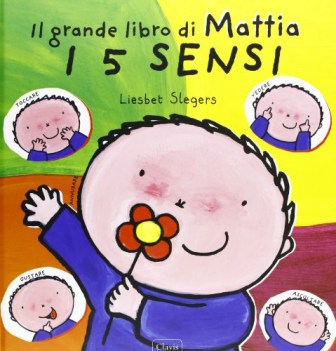 grande libro di mattia. i 5 sensi