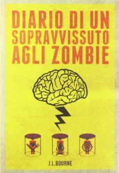 diario di un sopravvissuto agli zombie vol. 1