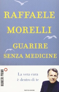 guarire senza medicine